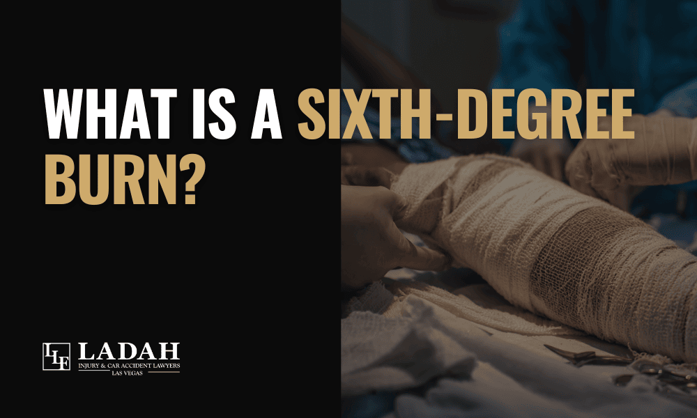 What is a Sixth-Degree Burn - LLF